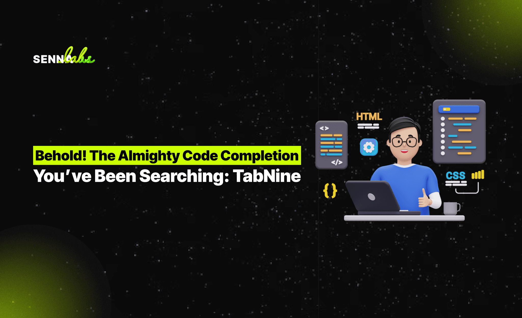 Behold! The Almighty Code Completion You’ve Been Searching: TabNine